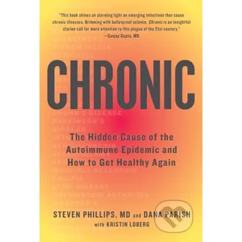 Chronic - Dana Parish, Steven Phillips