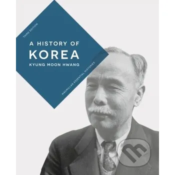 A History of Korea - Kyung Moon Hwang Bloomsbury