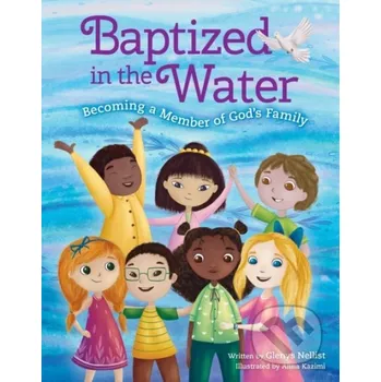 Baptized in the Water - Glenys Nellist Zonderkidz