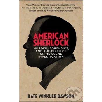 Beletrie pro dospělé American Sherlock - Kate Winkler Dawson Icon Books