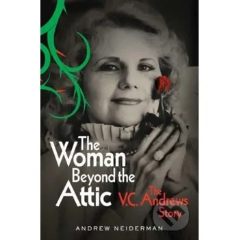 Literární biografie The Woman Beyond the Attic - Andrew Neiderman Gallery