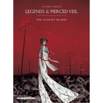 Komiks pro dospělé Legends of the Pierced Veil: The Scarlet Blades - Saverio Tenuta Humanoids