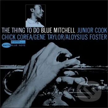 Zahraniční hudba Blue Mitchell: Thing To Do LP - Blue Mitchell Universal Music