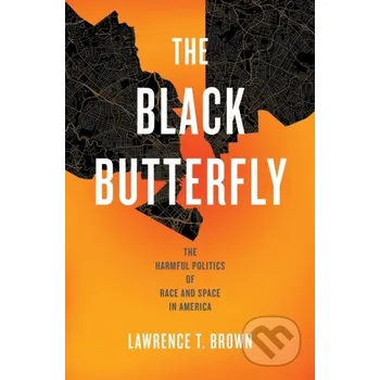 The Black Butterfly - Lawrence T. Brown Johns Hopkins University