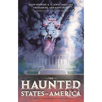 Beletrie pro dospělé The Haunted States of America - SCBWI Henry Holt and Company