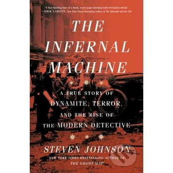 Populárně naučná literatura pro dospělé The Infernal Machine - Steven Johnson Random House