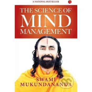 SCIENCE OF MIND MANAGEMENT - Swami Mukundananda