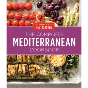 The Complete Mediterranean Cookbook Gift Edition - America's Test Kitchen America's Test Kitchen Americas Test Kitchen