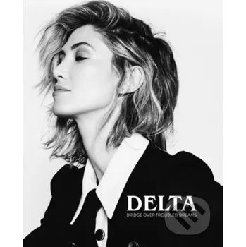 Umění Bridge Over Troubled Dreams - Delta Goodrem Simon & Schuster Australia