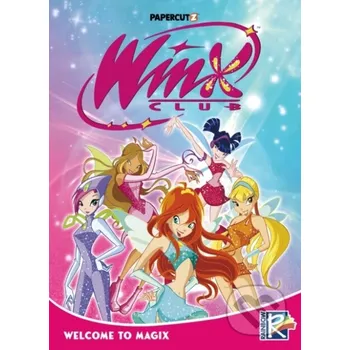 Komiks pro dospělé Winx Club Vol. 1 - Rainbow S.p.A. Papercutz