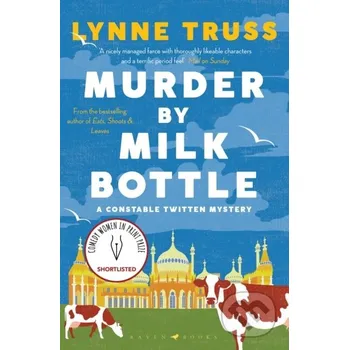 Beletrie pro dospělé Murder by Milk Bottle - Lynne Truss Raven Books