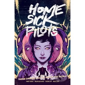 Komiks pro dospělé Home Sick Pilots, Volume 3: Three Chords and the End of the World - Dan Watters Image Comics