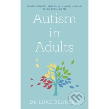 Autism in Adults - Luke Beardon Sheldon Press
