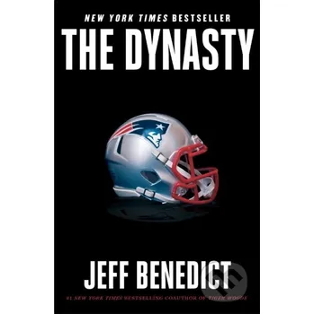 Literární biografie The Dynasty - Jeff Benedict
