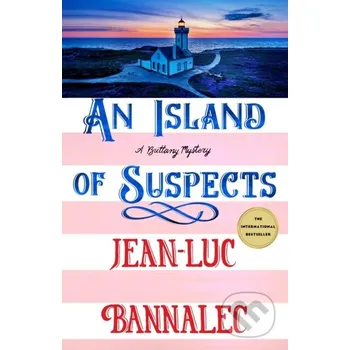 An Island of Suspects - Jean-Luc Bannalec Minotaur Books