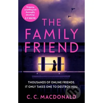 Beletrie pro dospělé The Family Friend - C. C. MacDonald Vintage