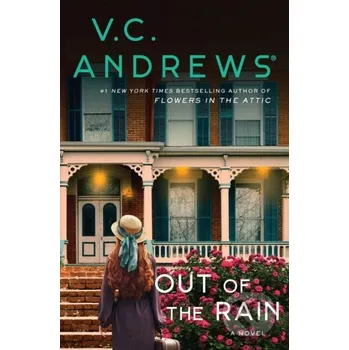 Out of the Rain - V.C. Andrews Gallery