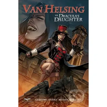 Komiks pro dospělé Van Helsing vs. Dracula's Daughter - Raven Gregory