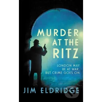 Murder at the Ritz - Jim Eldridge Allison & Busby