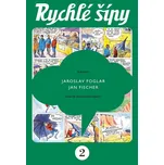 Rychlé šípy: Sběratelské vydání -…