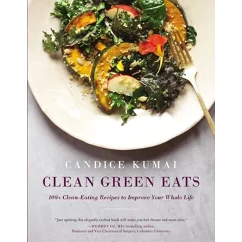 Populárně naučná literatura pro dospělé Clean Green Eats - Kumai, Candice