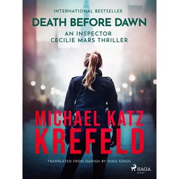 Kniha Death Before Dawn: An Inspector Cecilie Mars Thriller