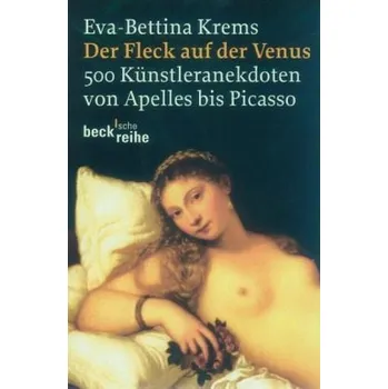 Umění Der Fleck auf der Venus - Krems, Eva-Bettina