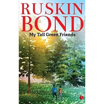 Anglický jazyk MY TALL GREEN FRIENDS - Bond, Ruskin