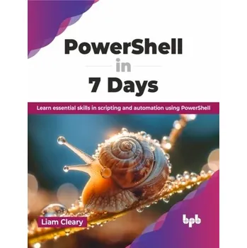 Technika PowerShell in 7 Days - Cleary, Liam