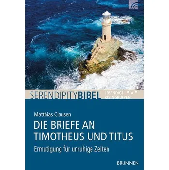 Die Briefe an Timotheus und Titus - Clausen, Matthias