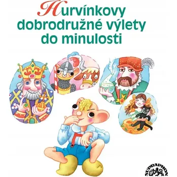 Hurvínkovy dobrodružné výlety do minulosti