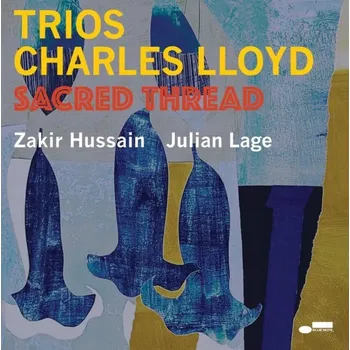 Zahraniční hudba Trios: Sacred Thread Charles Lloyd CD