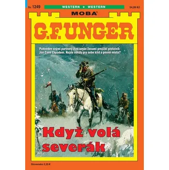 G. F. Unger 1249 - Když volá severák - G Unger. F.