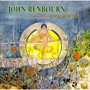 Zahraniční hudba CD John Renbourn: Traveller's Prayer 2000