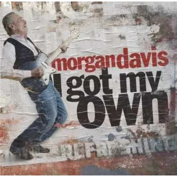 Zahraniční hudba CD Morgan Davis: I Got My Own 2014