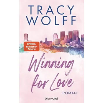 Winning for Love - Wolff, Tracy