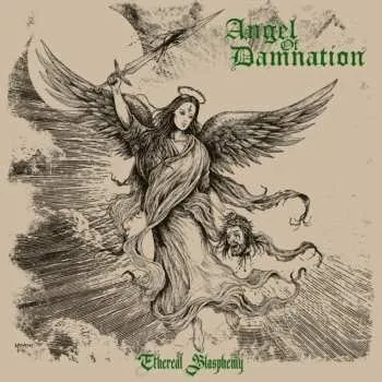 Zahraniční hudba LP Angel Of Damnation: Ethereal Blasphemy 2025