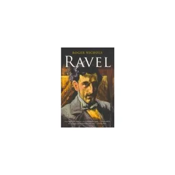 Populárně naučná literatura pro dospělé Ravel - Nichols, Roger