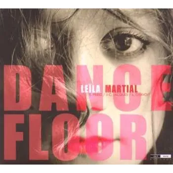 Zahraniční hudba CD Leila Martial: Dance Floor 2012