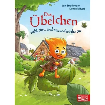 Pohádka Das Übelchen zieht ein ... und aus und wieder ein - Strathmann, Jan