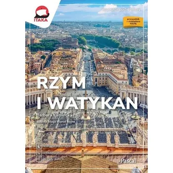 Cestování Rzym i Watykan - Marta Wysocka, Barbara Kamińska, Stanisław Milews