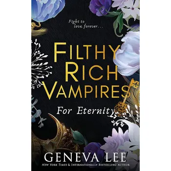 Cizojazyčná kniha Filthy Rich Vampires: For Eternity – Geneva Lee