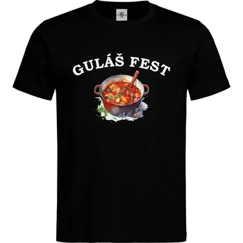 Pánské tričko Tričko Guláš fest Druh: Pánské, Barva: Černá, Velikost: XL