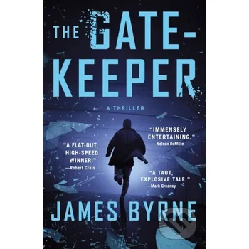 The Gatekeeper - James Byrne Minotaur Books