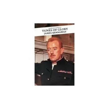 Cizojazyčná kniha Tunes of Glory - Kennaway, James