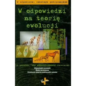 W odpowiedzi na teorię ewolucji