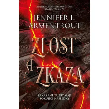 Zlost a zkáza - Jennifer L. Armentrout…