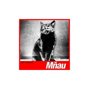 Česká hudba Dunaj, Jana Vébrová – Mňau