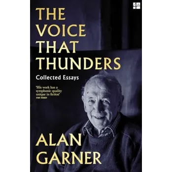 Voice that Thunders - Garner, Alan