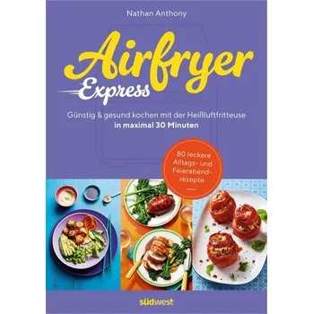 Airfryer Express - Nathan Wallace; Anthony Sequeira